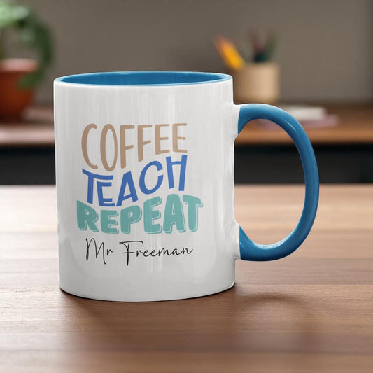 Personalised Teacher Mug End of Year Gift Coffee Teach Repeat Male Teacher Female Teacher Primary School Nursery Teaching Assistant